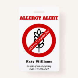 Niet voor mij, ik ben glutenvrij. Kinder waarschuw Badge