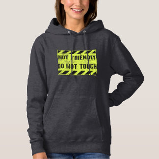 Niet vriendelijk niet aanraken hoodie