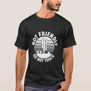 Niet vriendelijk Raak geen grappige Planten potten T-shirt