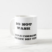 NIET WASSEN, DEZE KUP IS WETENSCHAPPELIJK... KOFFIEMOK (Voorkant links)