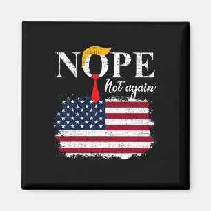 Niet weer grappig Trump 5 Magneet