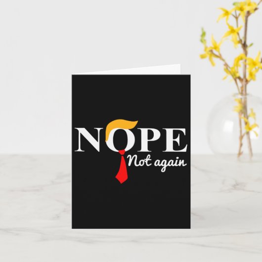 Niet weer grappig Trump Kaart (Gele Bloem)