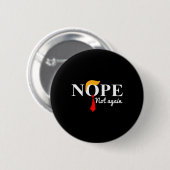 Niet weer grappig Trump Ronde Button 5,7 Cm (Voorkant /achterkant)