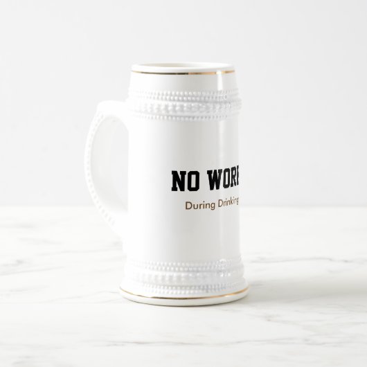 Niet werken tijdens drink uren Grappig mok ontwerp (Voorkant links)