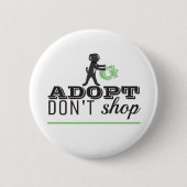 Niet winkelen, adopteren ronde button 5,7 cm (Voorkant)
