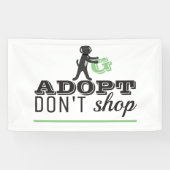 Niet winkelen, adopteren spandoek (Horizontaal)