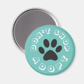 Niet winkelen... Goedkeuren! Magnet (Voorkant / Achterkant)