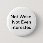 Niet-Woke Button (Voorkant)
