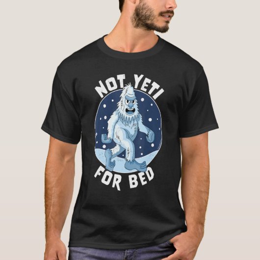 Niet Yeti voor beige pyjama niet klaar voor bedekt T-shirt (Voorkant)