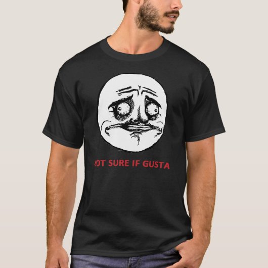 Niet zeker als Gusta - Black T-Shirt (Voorkant)