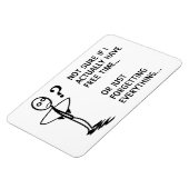 Niet zeker of ik echt vrije tijd heb... magneet (Linkerzijde)