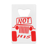 Niet zijn 4x4 #USAPatriotGraphics © Creditkaart Flessenopener (Achterkant)