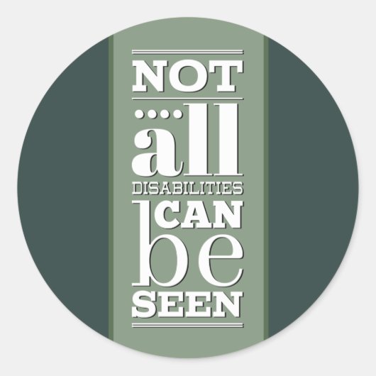 Niet zijn alle Gehandicapten zichtbaar Ronde Sticker (Voorkant)