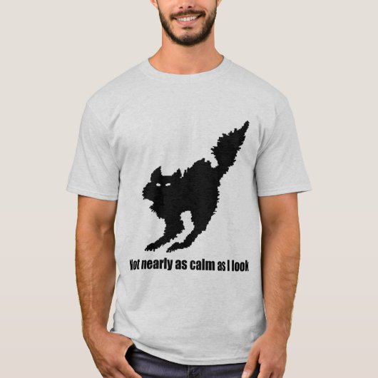 Niet zo Calm Cat Shirt (Voorkant)