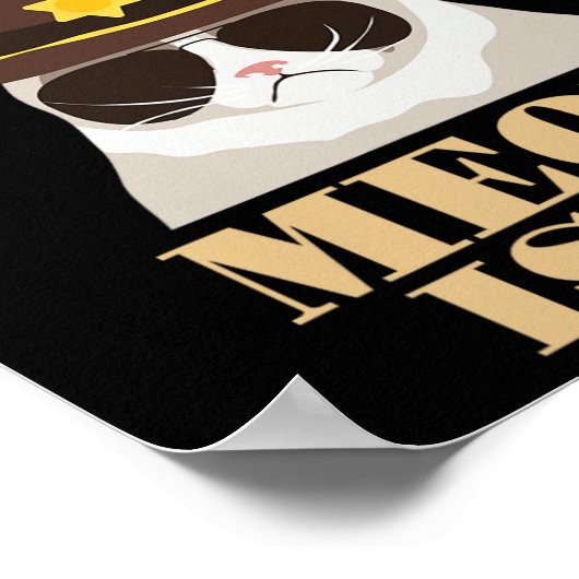 Niet zo grappig miauw is het - grappige staat troo poster (Hoek)