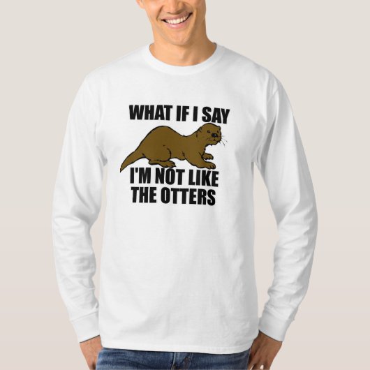 Niet zoals de otters t-shirt (Voorkant)