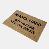 Niet zoals jij, de politie. deurmat (Schuin)