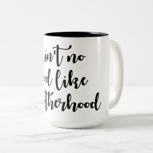 Niet zoals Motherhood Two-Toned Coffee Mok