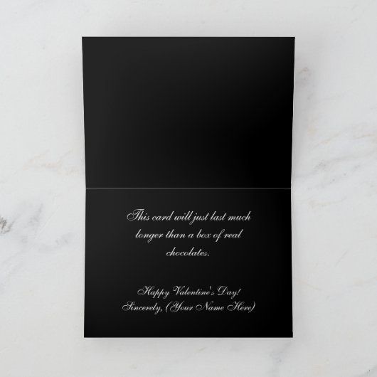 Niet zoiets als te veel chocolade, Valentijn Feestdagen Kaart (Binnen)