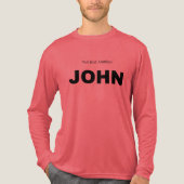 Niet zomaar een andere JOHN Tri-Blend Shirt (Voorkant volledig)