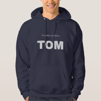 Niet zomaar een andere TOM Hoodie