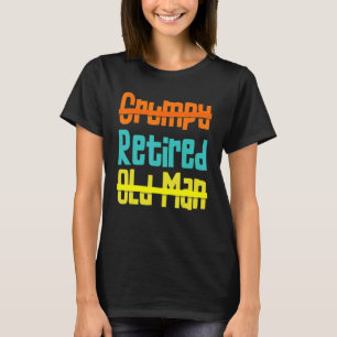 Niet zomaar een oud Man, gelukkig uitgehongerd T-shirt