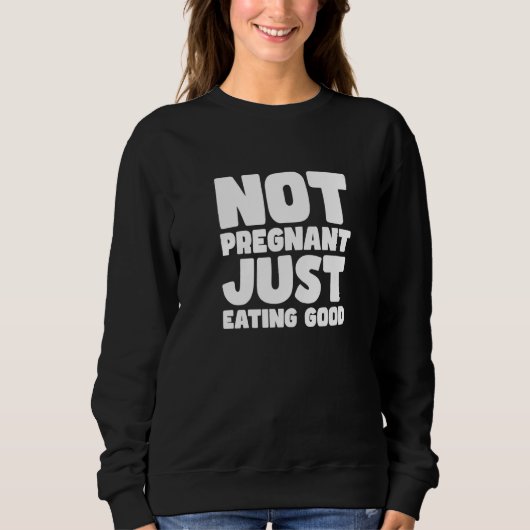 NIET ZWANGER, GEWOON GOED ETEN TRUI (Voorkant)