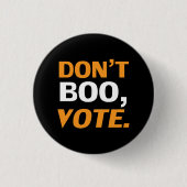 "Niet zwijgen, stemmen" Halloween, verkiezing zwar Ronde Button 3,2 Cm (Voorkant)