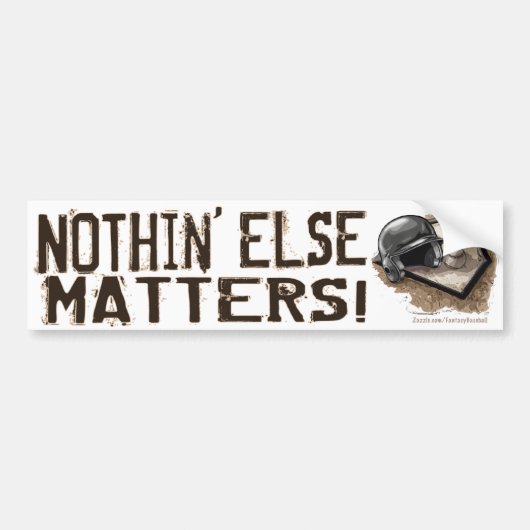 Niets Anders Doet Er Toe! Bumpersticker (Voorkant)
