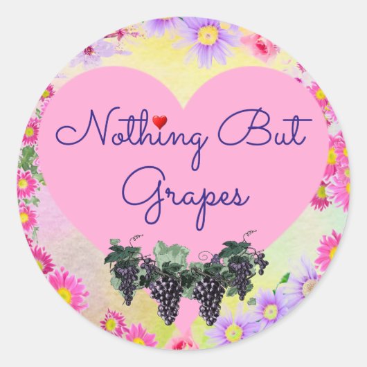 Niets behalve druivenstikker ronde sticker (Voorkant)