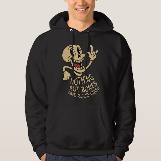 Niets dan botten en goede vibes hoodie (Voorkant)