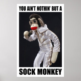 Niets dan een Sock Monkey-Poster Poster