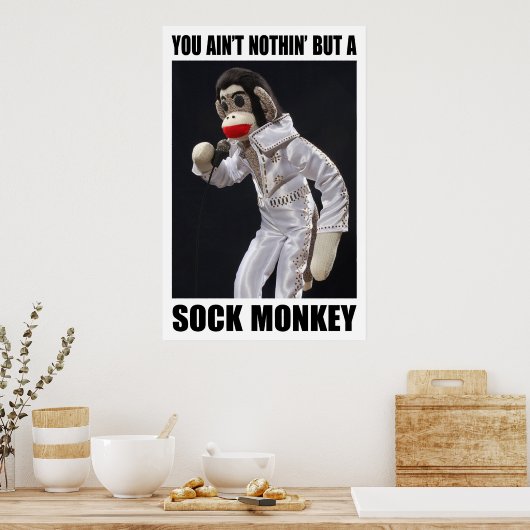 Niets dan een Sock Monkey-Poster Poster (Keuken)