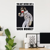 Niets dan een Sock Monkey-Poster Poster (Thuiskantoor)