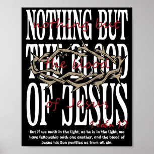 Niets Dan Het Bloed Van Jezus Christelijke Bijbels Poster