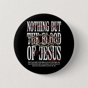 Niets Dan Het Bloed Van Jezus Christelijke Bijbels Ronde Button 5,7 Cm