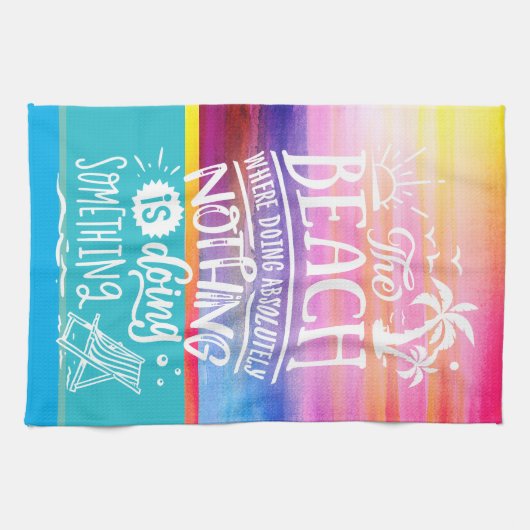 Niets doen bij de Beach quote kleurrijke zonsonder Theedoek (Horizontaal)