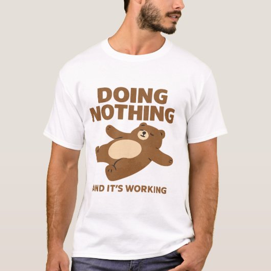 NIETS DOEN T-SHIRT (Voorkant)