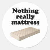 niets echt matras ronde sticker (Voorkant)