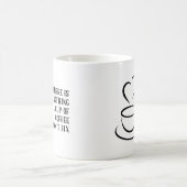 Niets een kopje koffie kan geen grappig citaat rep koffiemok (Center)