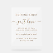 Niets Fancy Alleen liefde bruiloft welkom Frosted Acryl Bord (Voorkant)