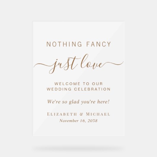 Niets Fancy Alleen liefde bruiloft welkom Frosted Acryl Bord (Voorkant)
