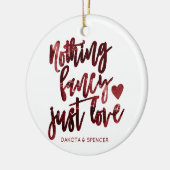 Niets Fancy gewoon liefde | Donkere Crimson rode b Keramisch Ornament (Links)