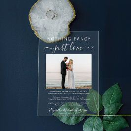 Niets Fancy Gewoon Liefde Foto Bruiloft Receptie Acryl Uitnodigingen