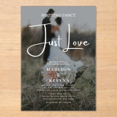 Niets Fancy gewoon Liefde Foto Weddenschap Acryl Uitnodigingen (Voorkant)