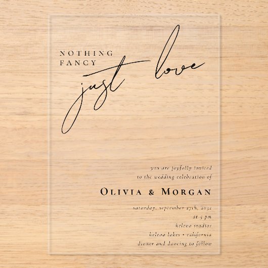 Niets Fancy Gewoon Liefde Script Wedding Acryl Uitnodigingen (Voorkant)