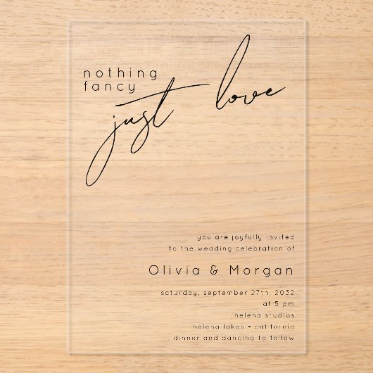 Niets Fancy Gewoon Liefde Script Wedding Acryl Uitnodigingen (Voorkant)