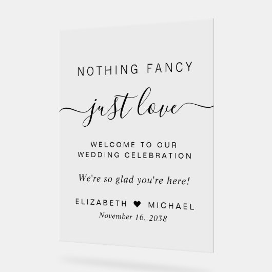 Niets Fancy gewoon Liefde Weddenschap Welkom Acryl Bord (Hoek)