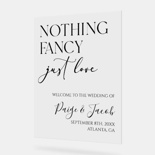 Niets Fancy gewoon Liefde Weddenschap Welkom Acryl Bord (Hoek)