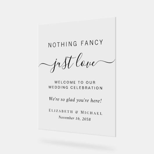 Niets Fancy gewoon Liefde Weddenschap Welkom Acryl Bord (Hoek)